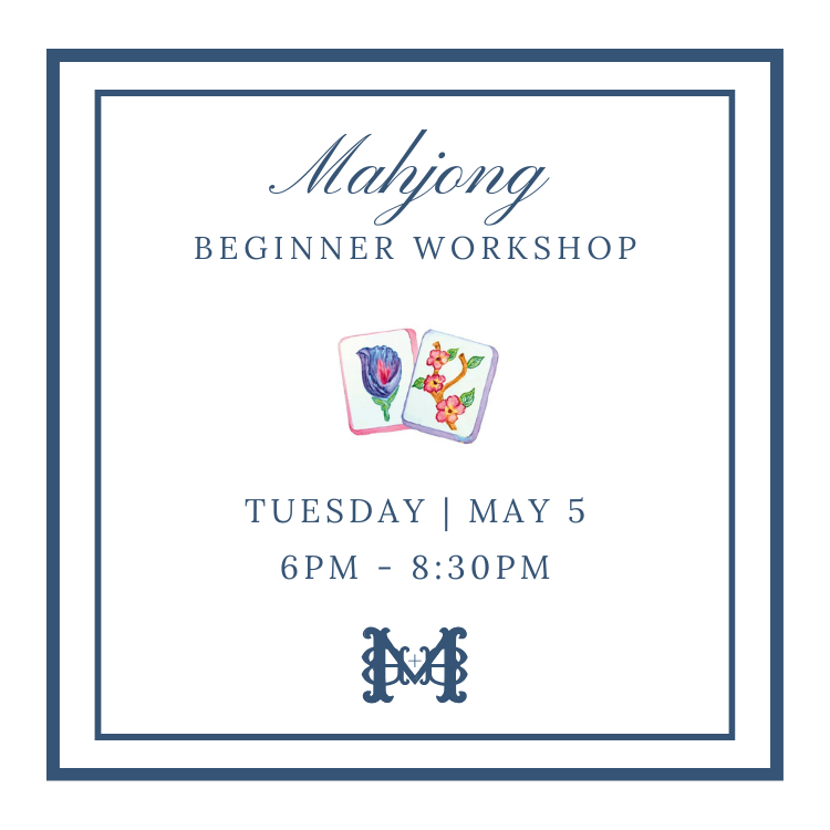 Beginner Mahjong Workshop - May 5