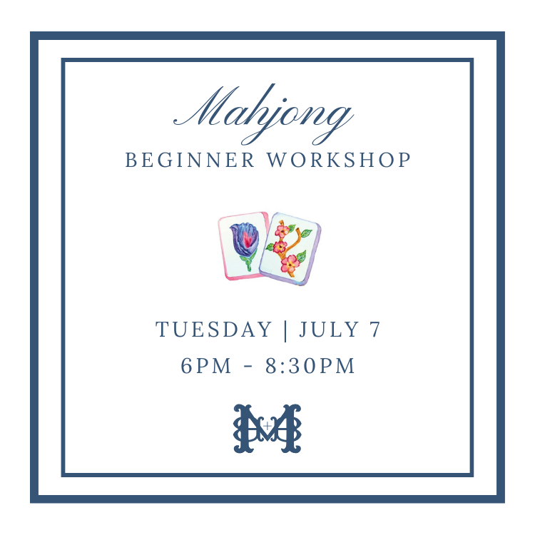 Beginner Mahjong Workshop - July 7