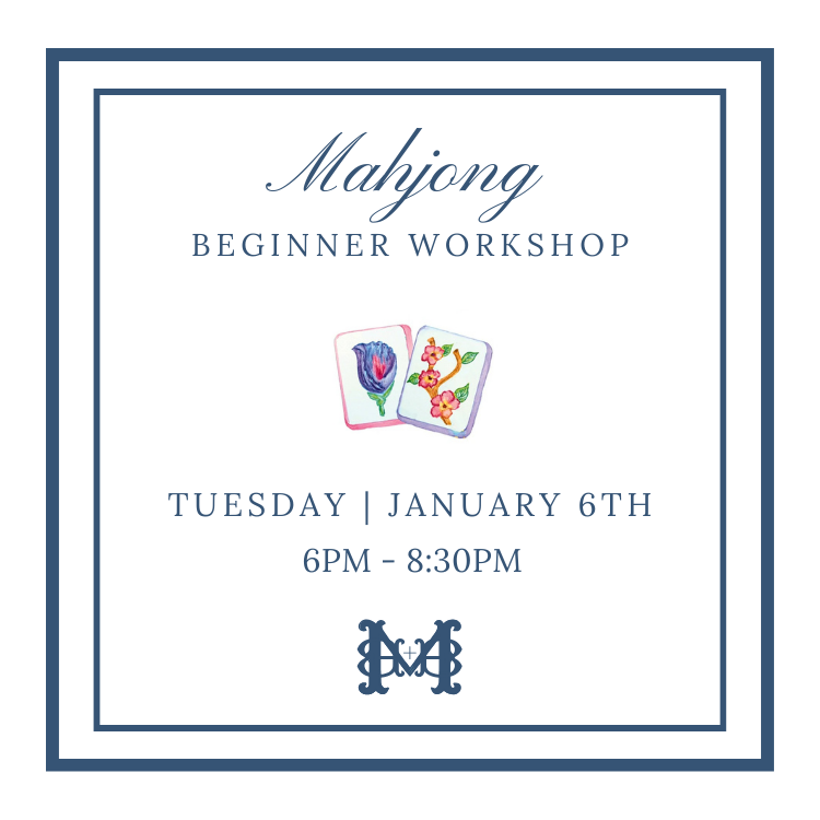Beginner Mahjong Workshop - January 6th
