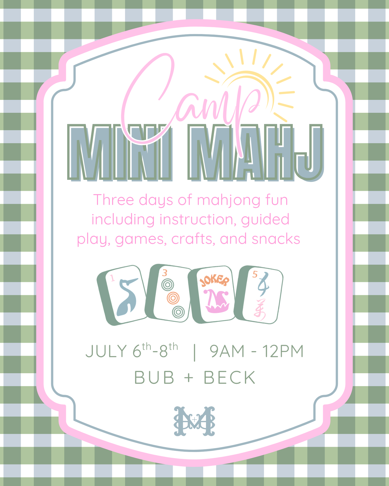 Camp Mini Mahj Admission
