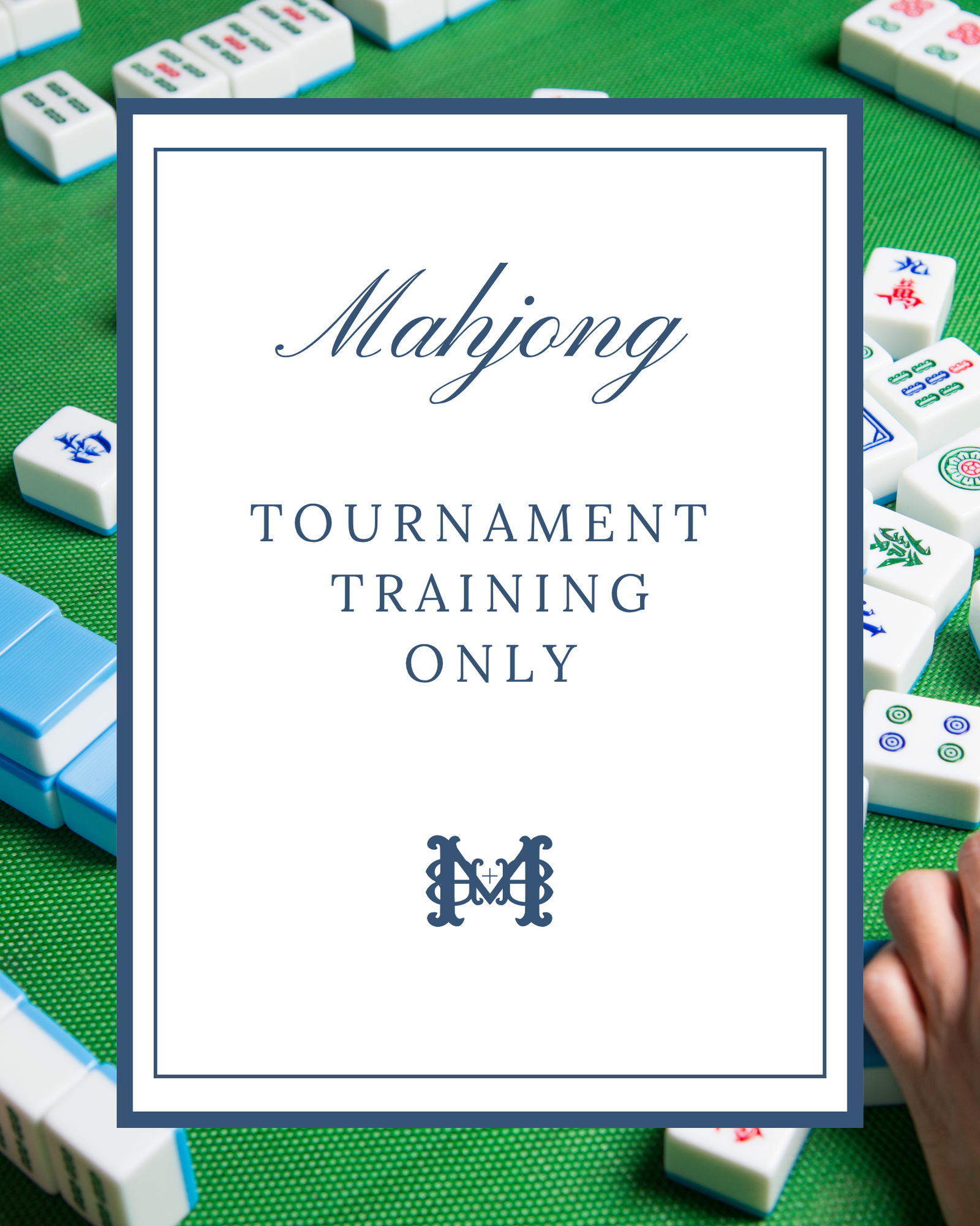 Mahjong Tournament Training Only | Fall 2026
