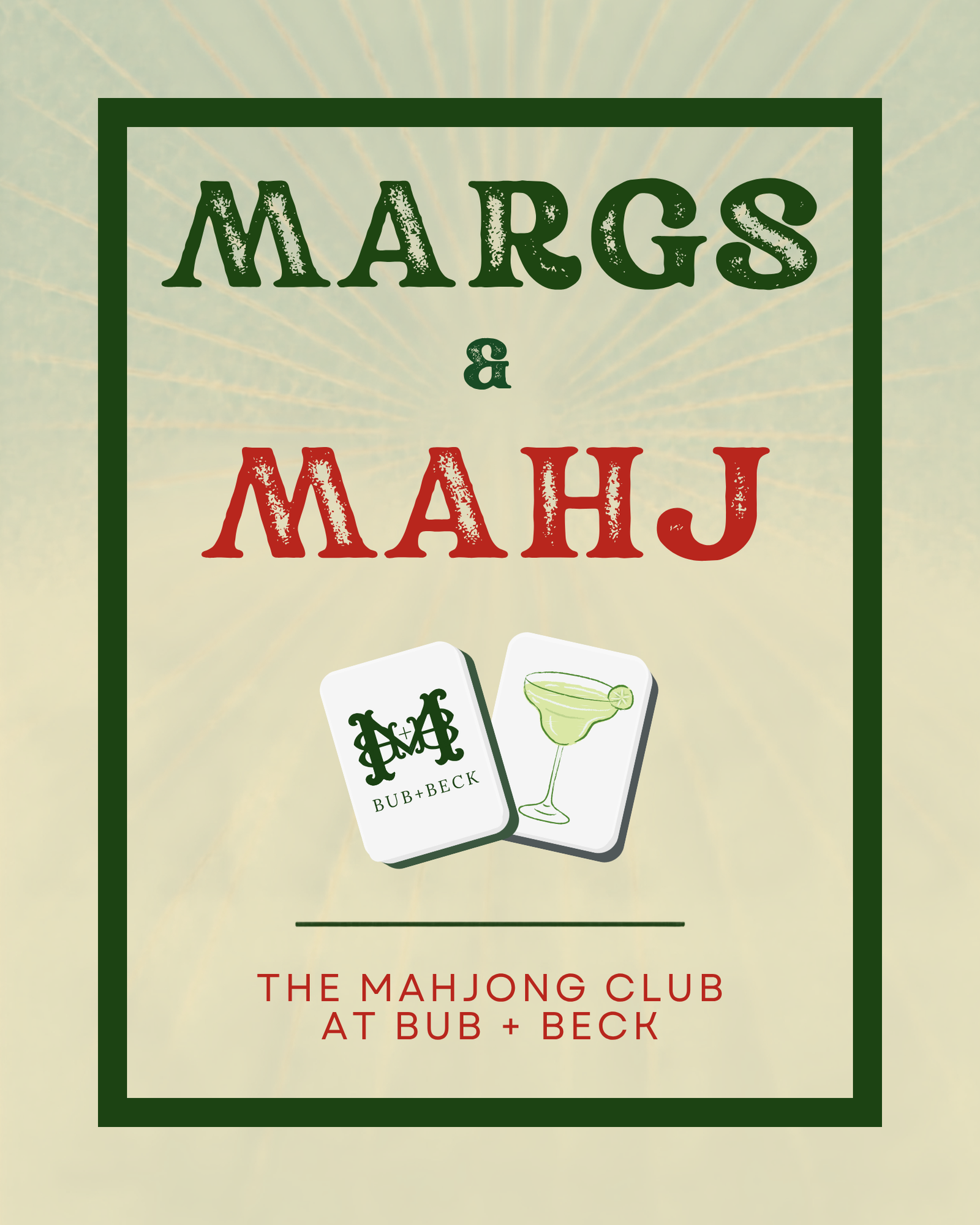 Margs & Mahj - October 7th
