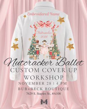 Nutcracker Baller Cover Up Workshop